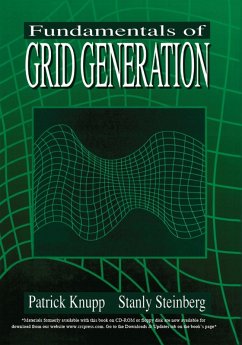 Fundamentals of Grid Generation (eBook, PDF) - Knupp, Patrick; Steinberg, Stanly