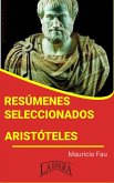 Resúmenes Seleccionados: Aristóteles (eBook, ePUB)