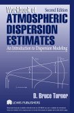 Workbook of Atmospheric Dispersion Estimates (eBook, PDF)