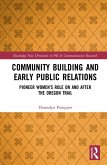 Community Building and Early Public Relations (eBook, ePUB)
