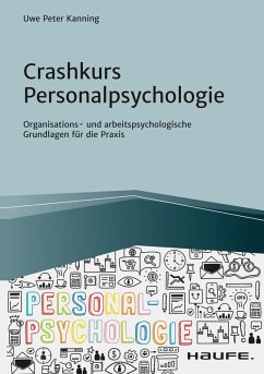 Crashkurs Personalpsychologie (eBook, ePUB) - Kanning, Uwe