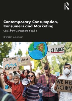 Contemporary Consumption, Consumers and Marketing (eBook, PDF) - Canavan, Brendan