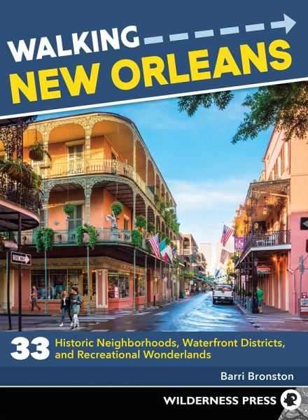 Walking New Orleans (eBook, ePUB)