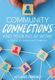 Community Connections and Your PLC at Work® (eBook, ePUB)