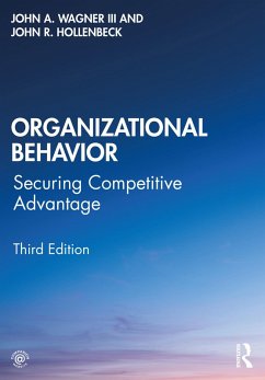 Organizational Behavior (eBook, ePUB) - Wagner III, John A.; Hollenbeck, John R