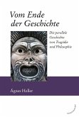 Vom Ende der Geschichte (eBook, ePUB)