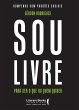 Sou livre para ser o que ou quem quiser... - Bild 1