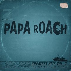 Greatest Hits Vol.2 The Better Noise Years - Papa Roach