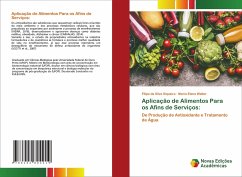 Aplicação de Alimentos Para os Afins de Serviços: - Siqueira, Filipe da Silva;Walter, Maria Elena