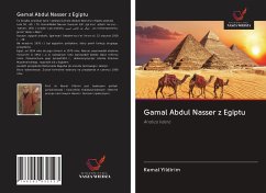 Gamal Abdul Nasser z Egiptu - Yildirim, Kemal
