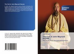 The Cult of John Maynard Keynes - Maxwell, John