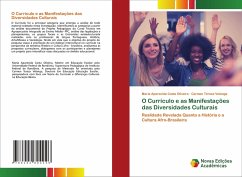 O Currículo e as Manifestações das Diversidades Culturais - Costa Oliveira, Maria Aparecida;Velanga, Carmen Tereza