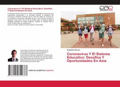 Coronavirus Y El Sistema Educativo: Desafíos Y Oportunidades En Asia - Sterzer, Sebastián