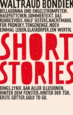 Short Stories - Bondiek, Waltraud