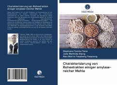 Charakterisierung von Rohextrakten einiger amylase-reicher Mehle - Tambo Tene, Stephano;Klang, Julie Mathilde;Tsopbeng Tsopzong, Alex Blairio