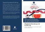 Physische Erkundung und Ernährung