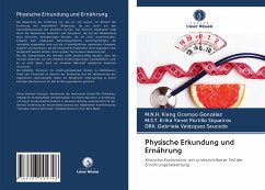 Physische Erkundung und Ernährung - Ocampo González, M.N.H. Kiang;Portillo Siqueiros, M.S.T. Erika Yanet;Velázquez Saucedo, DRA. Gabriela