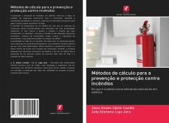 Métodos de cálculo para a prevenção e protecção contra incêndios - Ojeda Castillo, Jesus Steven;Lugo Jara, Zully Estefanía