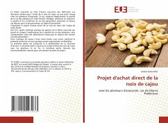 Projet d'achat direct de la noix de cajou - N'Dri, Isidore Kolia
