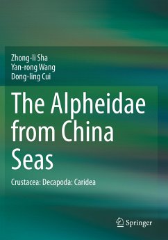 The Alpheidae from China Seas - Sha, Zhong-li;Wang, Yan-rong;Cui, Dong-ling