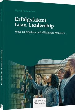 Erfolgsfaktor Lean Leadership - Rodermond, Marco