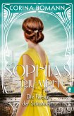 Die Farben der Schönheit - Sophias Triumph / Sophia Bd.3