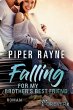 Falling for my Brother's Best Friend /... - Bild 1