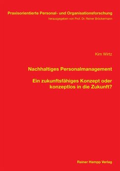 Nachhaltiges Personalmanagement - Wirtz, Kim