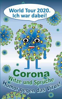 Corona Witze und Sprüche - Humor gegen das Virus! - Taane, Theo von