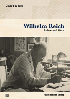 Wilhelm Reich - Boadella, David