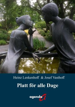 Platt för alle Dage - Lenkenhoff, Heinz;Vasthoff, Josef