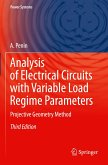 Analysis of Electrical Circuits with Variable Load Regime Parameters