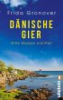 Dänische Gier / Gitte Madsen Bd.3 - Bild 1