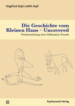 Die Geschichte vom Kleinen Hans - Uncovered - Zepf, Siegfried;Zepf, Judith