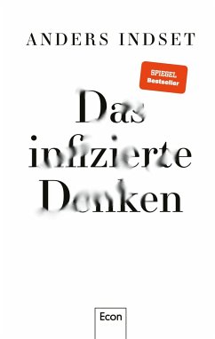 Das infizierte Denken - Indset, Anders