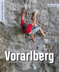 Sportkletterführer Vorarlberg - Lindemann, Stefan