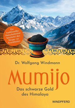 Mumijo - Shilajit - Windmann, Wolfgang