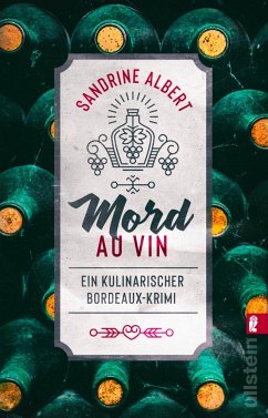 Mord au Vin / Claire Molinet ermittelt Bd.1 - Albert, Sandrine
