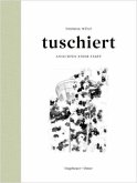 tuschiert - Ansichten einer Stadt tuschiert - Ansichten einer Stadt