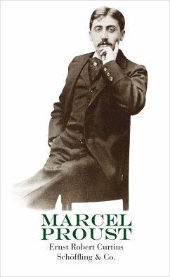 Marcel Proust - Curtius, Ernst Robert