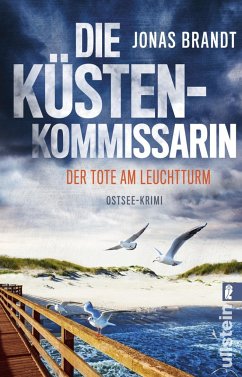 Der Tote am Leuchtturm / Die Küstenkommissarin Bd.1 - Brandt, Jonas