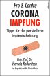 Pro & Contra Coronaimpfung - Bild 1
