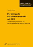 Der bilinguale Geschichtsunterricht seit 1945