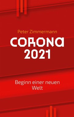 Corona 2021 - Zimmermann, Peter