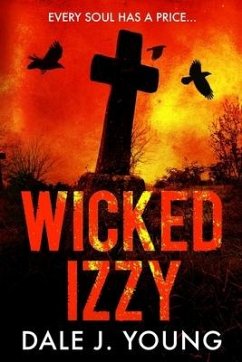 Wicked Izzy - Young, Dale