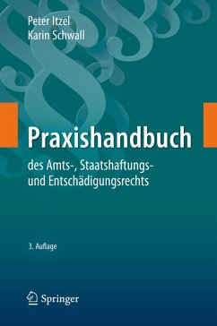 Praxishandbuch des Amts-, Staatshaftungs- und Entschädigungsrechts (eBook, PDF) Cover Praxishandbuch des Amts-, Staatshaftungs- und Entschädigungsrechts (eBook, PDF)