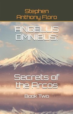 Angelus Omnibus - Floro, Stephen Anthony