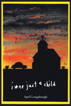 I Was Just A Child - Longabaugh, April