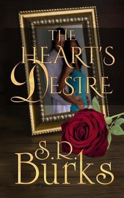 The Heart's Desire - Burks, S. R.