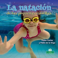 La Natación de Las Pequeñas Estrellas (Little Stars Swimming) - Farley, Taylor